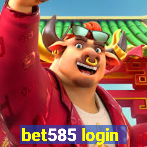 bet585 login